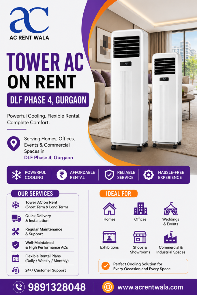 Tower AC on Rent DLF Phase 4 Gurgaon
